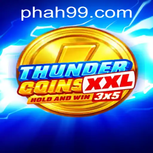Unveiling ThunderCoinsXxl: The Game Revolutionizing Virtual Currency with AH99